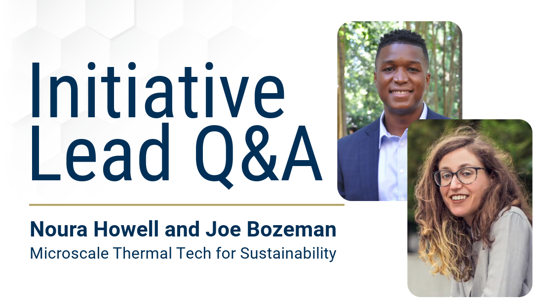 /Joe%20Bozeman%20and%20Noura%20Howell%20Initiative%20Lead%20Q%26A