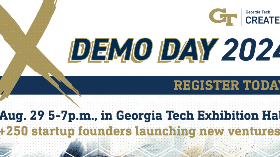 CREATE-X Demo Day, Aug. 29, 5-7p.m., Exhibition Hall, 460 Fourth Street NW, Atlanta, GA